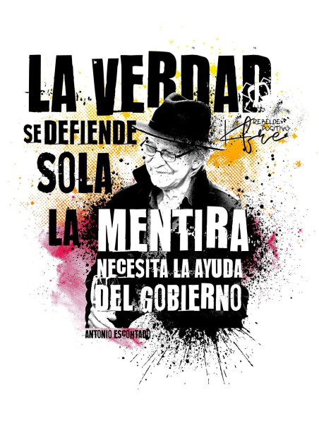 Camiseta LA VERDAD SE DEFIENDE SOLA... 2