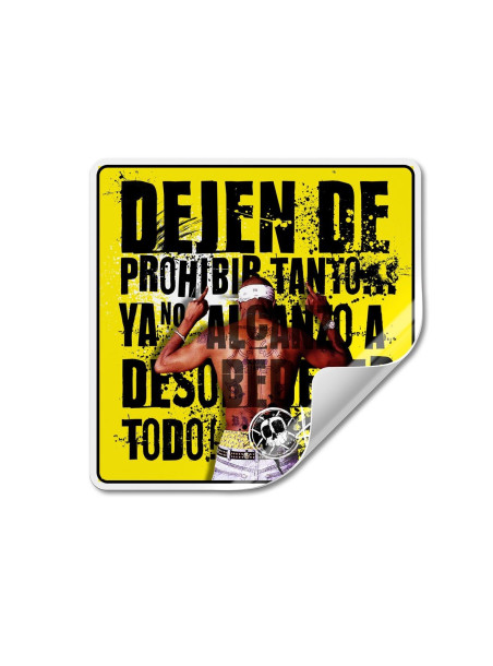 Adhesivo DEJEN DE PROHIBIR
