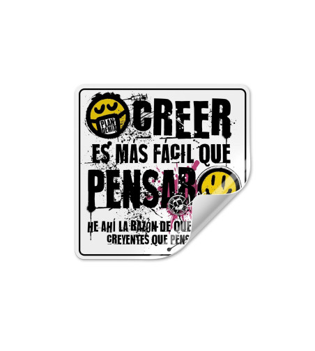 Adhesivo Creer o Pensar