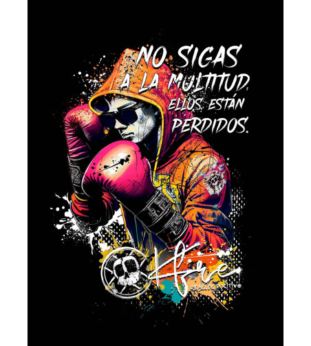 Camiseta NO SIGAS A LA MULTITUD