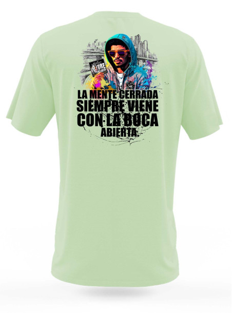 Camiseta MENTE CERRADA, BOCA ABIERTA