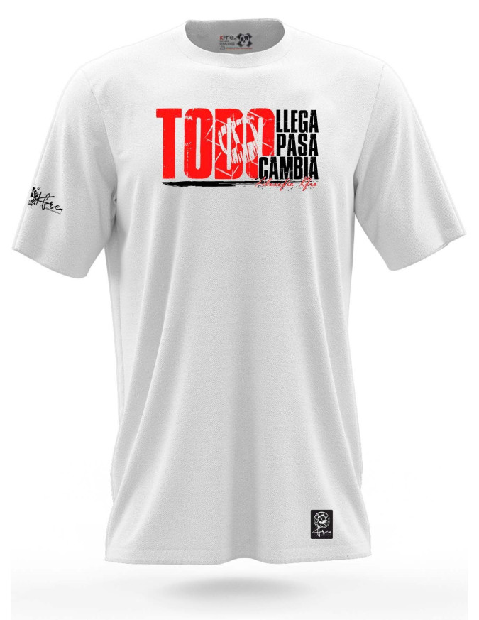 Camiseta TODO LLEGA, PASA, CAMBIA