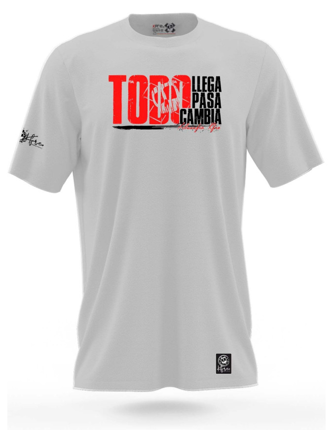 Camiseta TODO LLEGA, PASA, CAMBIA